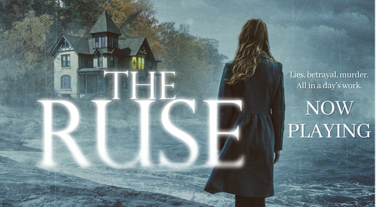 The Ruse is Now Playing!